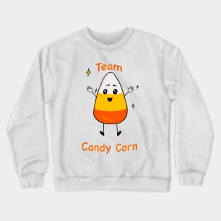 Team Candy Corn! Crewneck Sweatshirt